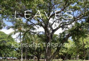 Music Video『Leaves』